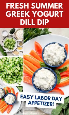 fresh summer greek yogurt dill dip is an easy labor day appetizer