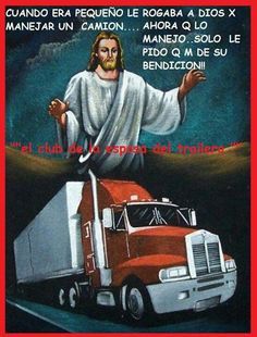 a painting of jesus on the back of a semi truck with words written below it