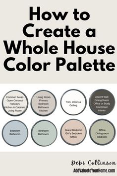 how to create a whole house color palette