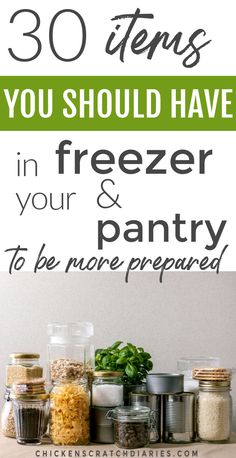 the words 30 items you should have in freezer and pantry to be more prepared