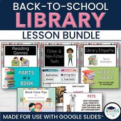 back - to - school library lesson bundle with google slides for children and adults, includes books