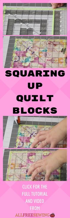 the instructions for squareing up quilt blocks on a pink background with text overlay