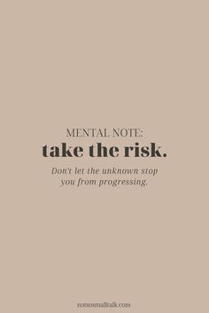 a book with the title mental note take the risk don't let the unknown stop you