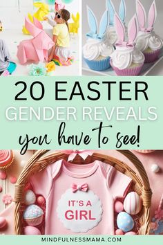 easter decorations with text overlay that reads 20 easter gender reveal you have to see