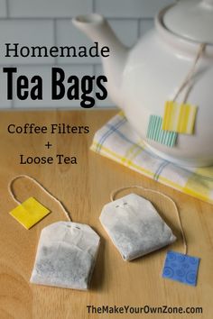 homemade tea bags with coffee filters and looseeners on a table next to a teapot