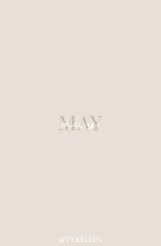 the word may written in white on a beige background