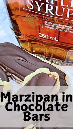 an image of marzipan in chocolate bars with syrup on the side and text overlay that reads marzipan in chocolate bars