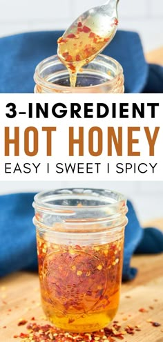 three ingredient hot honey recipe in a jar with spoon on the side and text overlay