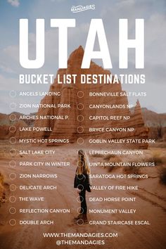 the utah bucket list is shown in front of a desert landscape with mountains and rocks