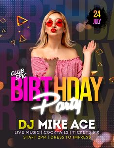 the birthday party flyer for dj mike ace