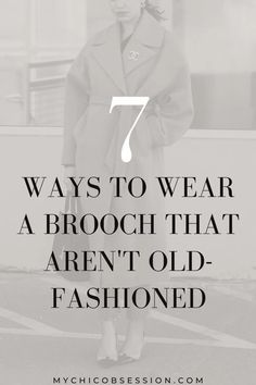 Here are 7 chic ways to wear a brooch that aren't old-fashioned. No one will confuse you with being outdated with these looks! Wear A Brooch, Scarf Wearing Styles, Sparkly Accessories, Black Russian, Chanel Brooch, Diy Clothes And Shoes, Over 60 Fashion, How To Wear A Scarf, Transition Outfits