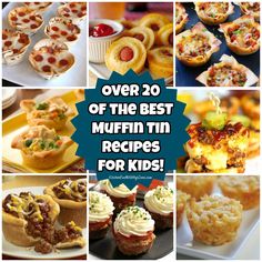 over 20 of the best muffin tin recipes for kids