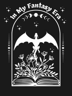 an open book with the words in my fantasy era on it and a bat flying over it