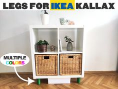 an ikea kallax unit with two baskets on top and the words legs for ikea kalalax above it