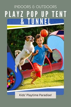 a boy and his dog are playing with toys in the yard while an advertisement for play pop up tent