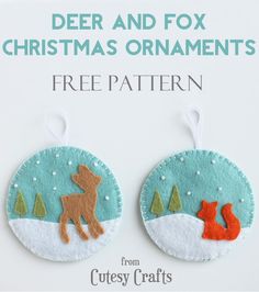 two felt christmas ornaments with the words deer and fox on them in front of a white background