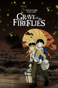 the poster for grave of the fireflies shows two people holding an umbrella and carrying a child