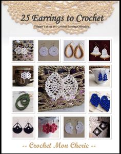 the cover of 25 earrings to crochet, with pictures of different designs and colors