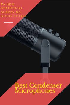 a microphone with the words best condenseer microphones on it and an image of a