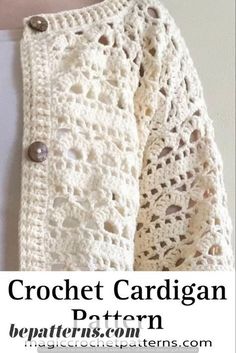 the crochet cardigan pattern is shown in white