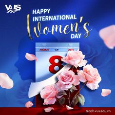 an international women's day poster with pink roses in front of a blue background