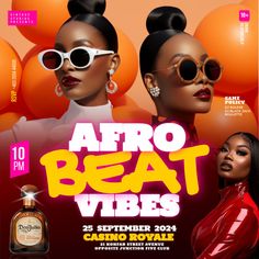 an advertisement for afro beat vibes featuring two women wearing sunglasses and one in red