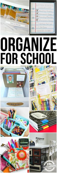 organized for school with lots of pictures and text that says organize for school on it