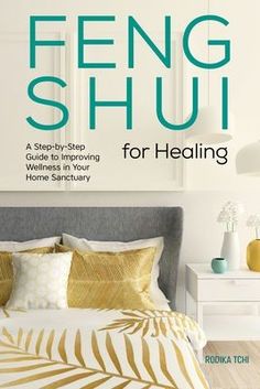 a bed with gold and white pillows in front of a poster on the wall that says feng shui for healing