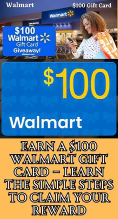 the walmart gift card is $ 100 and it has an image of a woman holding a