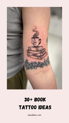 a person with a tattoo on their arm and the words 30 book tattoo ideas above it