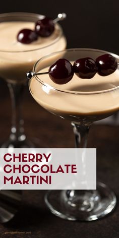 two martinis with cherries in them and the words cherry chocolate martini on top