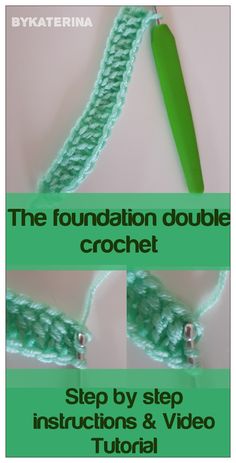 the foundation double crochet step by step instructions and video