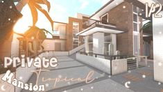 an animated image of a house with the words private mansion tropical