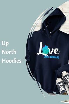 Beautiful Northern Michigan with its famous sandbars, boating, fishing, swimming is an amazing place to live, work and vacation wearing this hoodie design.. Lake Leelanau & Torch Lake Place To Live