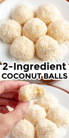 two ingredient coconut balls on a white plate with the words, 2 ingredient coconut balls