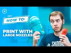 a man holding up a plastic toy in front of him with the words how to print with large nozzles