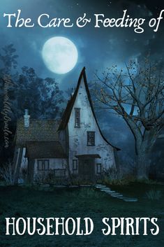 House Spirits Witchcraft, Household Spirits, House Spirits, Spirit House, Cottage Witch, Magick Spells