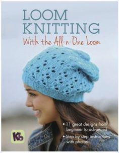 the cover of loom knitting with the all - in - one loom book