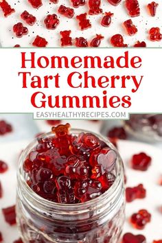 homemade tart cherry gummies in a jar with text overlay that reads homemade tart cherry gummies