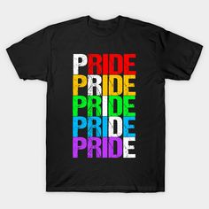 a black t - shirt with the words pride on it