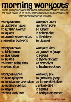 a poster with the words morning workouts written in black on an old parchment paper