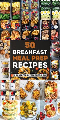 50 breakfast meal prep recipes that are ready to be eaten