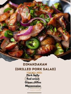 the menu for dinkadakan grilled pork salad with onions and green peppers