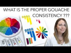 what is the proper gouache for constiency? and how does it work?