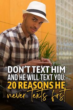 Don't text him and he will text you – is this true? Why doesn't he text you in the first place? Continue reading to get your answers