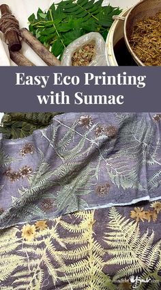 an easy eco printing with sumae is the perfect way to make your own art project