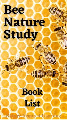 the bee nature study book list is filled with bees and honeycombs, all in yellow