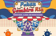 the poster for pekan gembara ria shows an amusement park with colorful rides