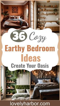 an image of bedroom decor with text overlay that reads, 35 cozy earthy bedroom ideas create your oasis