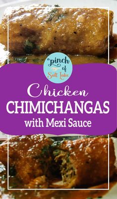 chicken chimichangas with mexican sauce on a white plate and the title reads pinchy south texas chicken chimichangas with mexican sauce